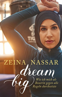 Nassar, Zeina: Dream Big