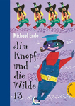 Ende, Michael: Jim Knopf: Jim Knopf und die Wilde 13