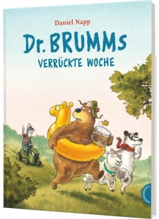 Napp, Daniel: Dr. Brumm: Dr. Brumms verrückte Woche