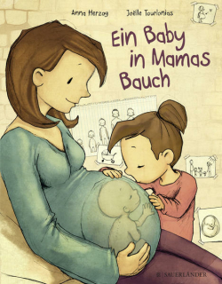 Herzog, Anna: Ein Baby in Mamas Bauch