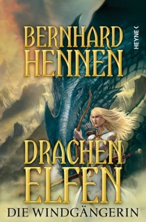 Hennen, Bernhard: Drachenelfen - Die Windgängerin