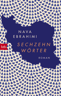 Ebrahimi, Nava: Sechzehn Wörter