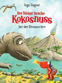 Siegner, Ingo: Der kleine Drache Kokosnuss bei den Dinosauriern