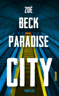 Beck, Zoë: Paradise City