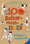 Hirschmann, Kris: 100 Selbermach-Ideen