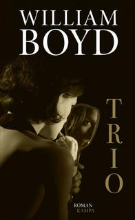 Boyd, William: Trio