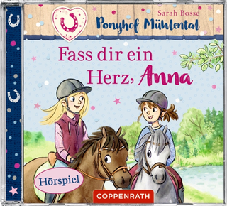 CD Hörspiel: Ponyhof Mühlental  Band 2 Fass dir ein Herz,Anna