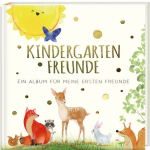 Loewe, Pia: Kindergartenfreunde – TIERE