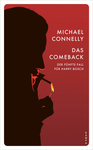 Connelly, Michael: Das Comeback