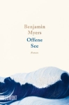 Myers, Benjamin: Offene See