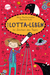 Pantermüller, Alice: Mein Lotta-Leben (18). Im Zeichen...