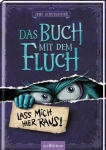 Schumacher, Jens: Das Buch mit dem Fluch – Lass...