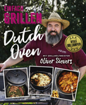 Sievers, Oliver: Einfach genial Grillen - Dutch Oven