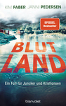 Faber, Kim; Pedersen, Janni: Blutland
