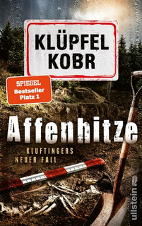 Klüpfel, Volker; Kobr, Michael: Affenhitze (Kluftinger-Krimis 12)