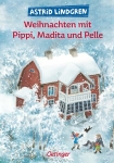 Lindgren, Astrid: Weihnachten mit Pippi, Madita und Pelle