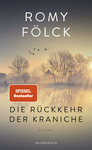 Fölck, Romy: Die Rückkehr der Kraniche