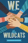 Vivian, Siobhan: We are the Wildcats