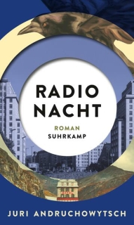 Andruchowytsch, Juri: Radio Nacht