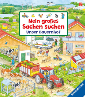 Gernhäuser, Susanne: Mein großes Sachen suchen: Unser Bauernhof