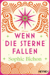 Bichon, Sophie: Wenn die Sterne fallen