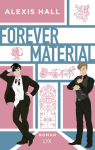 Hall, Alexis: Forever Material