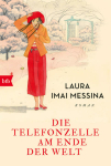 Imai Messina, Laura: Die Telefonzelle am Ende der Welt