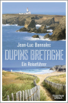 Bannalec, Jean-Luc: Dupins Bretagne