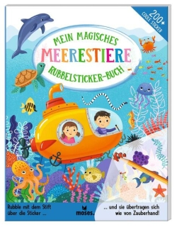 Lott, Amanda: Mein magisches Rubbelsticker-Buch Meerestiere