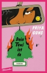 Guns, Priya: Dein Taxi ist da
