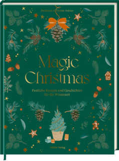 Ankner, Florian; Ankner, Madeleine: Magic Christmas