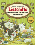 Steffensmeier, Alexander: Lieselotte - Die schönsten...