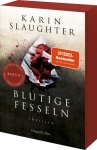 Slaughter, Karin: Blutige Fesseln