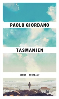 Giordano, Paolo: Tasmanien