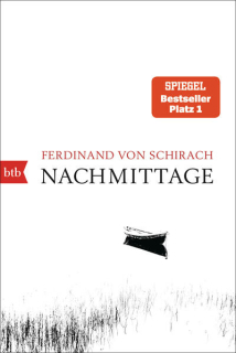 Schirach, Ferdinand von: Nachmittage