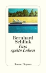 Schlink, Bernhard: Das späte Leben