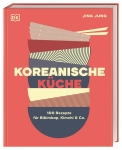 Jung, Jina: Koreanische Küche
