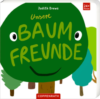 Drews, Judith: Unsere Baumfreunde