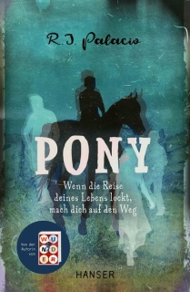 Palacio, R.J.: Pony