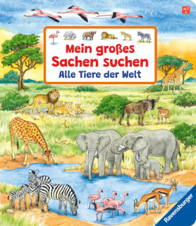 Gernhäuser, Susanne: Mein großes Sachen suchen: Alle Tiere der Welt