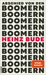 Bude, Heinz: Abschied von den Boomern