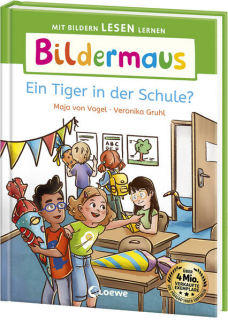 von Vogel, Maja: Bildermaus - Ein Tiger in der Schule?