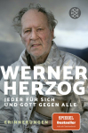 Herzog, Werner: Jeder für sich und Gott gegen alle
