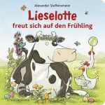 Steffensmeier, Alexander: Lieselotte freut sich auf den...