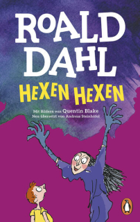 Dahl, Roald: Hexen hexen