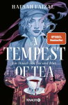 Faizal, Hafsah: A Tempest of Tea