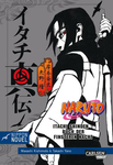 Yano, Takashi: Naruto Itachi Shinden - Buch der finsteren...