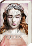 Benkau, Jennifer: One True Queen, Band 2: Aus Schatten geschmiedet (Epische Romantasy von SPIEGEL-Bestsellerautorin Jennifer Benkau)