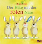 Heine, Helme: Der Hase mit der roten Nase