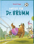 Napp, Daniel: Dr. Brumm: Anpfiff für Dr. Brumm